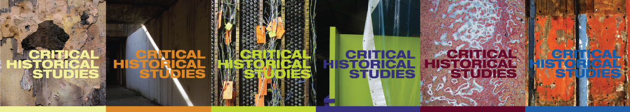 Critical Historical Studies. Covers from Fall 2019, Spring 2019, Fall 2015, Spring 2015, Fall 2014, and Spring 2014.