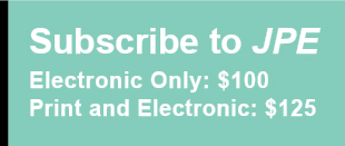 Subscribe to JPE. Electronic only: $100. Print and Electronic: $125