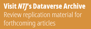 Visit NTJ's Dataverse Archive. Review replication material for forthcoming articles.